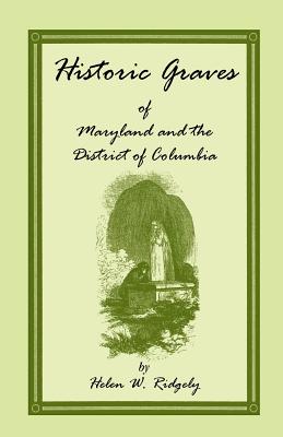Image for Historic Graves of Maryland and the District of Columbia