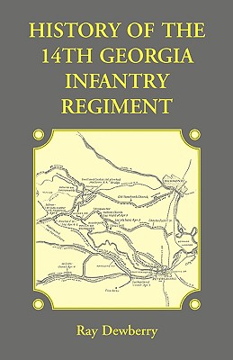 History of the 14th Georgia Infantry Regiment Image for History of the 14th Georgia Infantry Regiment