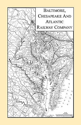 Image for Baltimore, Chesapeake & Atlantic Railway Company