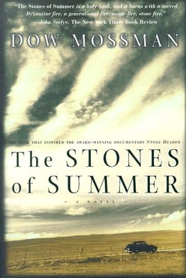 The Stones of Summer