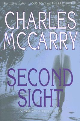 Second Sight A Paul Christopher Novel