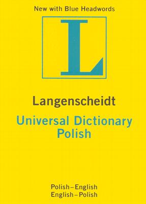 Langenscheidt Universal Polish Dicitionary (English-Polish / Polish-English) (Polish Edition)
