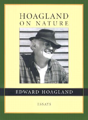Hoagland on Nature: Essays