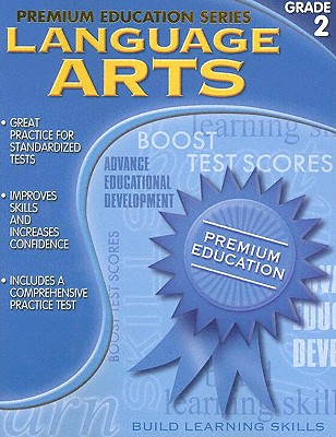 Image for Language Arts: Grade 2 (Premium Education Series) Language Arts: Grade 2 (Premium Education Series)