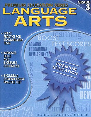 Image for Language Arts Grade 3: Build Learning Skills (Premium Education Series) Language Arts Grade 3: Build Learning Skills (Premium Education Series)