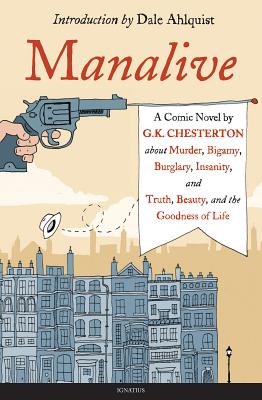 Manalive: A Novel
