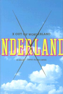 Image for X Out of Wonderland: A Saga X Out of Wonderland: A Saga