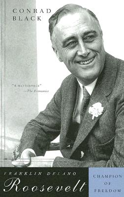 Franklin Delano Roosevelt: Champion of Freedom