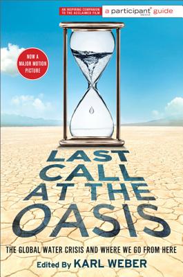 Last Call at the Oasis (Participant Guide Media)