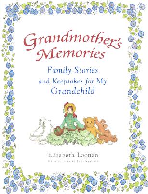Grandmother's Memories
