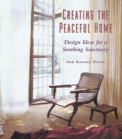 Image for Creating the Peaceful Home: Design Ideas for a Soothing Sanctuary
