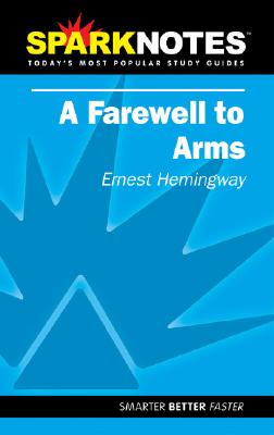 Image for A Farewell to Arms (SparkNotes Literature Guide) (SparkNotes Literature Guide Series)