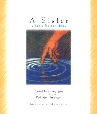 A Sister: a fable for our times