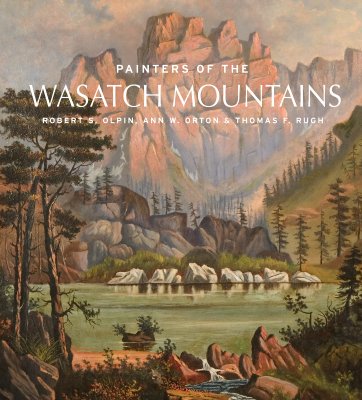 Image for Painters of the Wasatch Mountains
