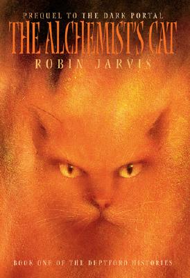 Alchemist's Cat (Book One of the Deptford Histories)
