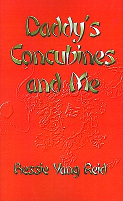 Daddy's Concubines and Me