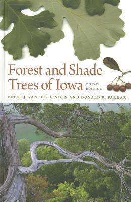 Image for Forest and Shade Trees of Iowa (Bur Oak Guide) Forest and Shade Trees of Iowa (Bur Oak Guide)