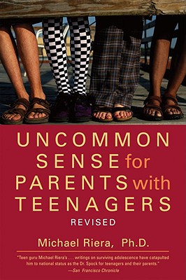 Image for Uncommon Sense for Parents with Teenagers