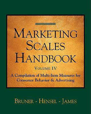 Marketing Scales Handbook, Volume IV: Consumer Behavior (Marketing Scales Series)