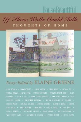 If These Walls Could Talk: Thoughts of Home