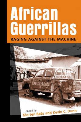 African Guerrillas: Raging Against the Machine