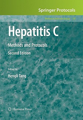 Hepatitis C: Methods and Protocols (Methods in Molecular Biology, 510)