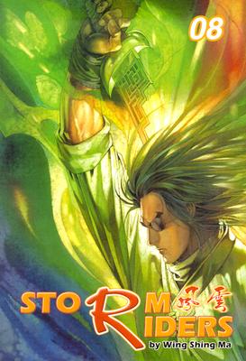 Storm Riders (Storm Riders, 8) Ma, Wing Shing