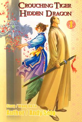 Crouching Tiger, Hidden Dragon, Vol. 1