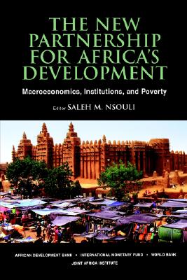 New Partnership For Africa's Development: Macroeconomics, Institutions, And Poverty