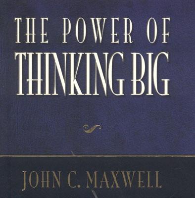 The Power of Thinking Big (Power Series)