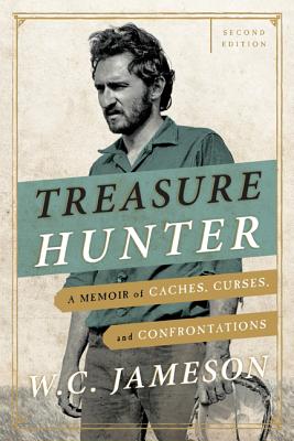 Image for Treasure Hunter: A Memoir of Caches, Curses, and Confrontations