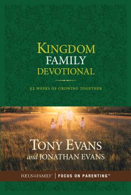 Image for Kingdom Family Devotional: 52 Weeks of Growing Together