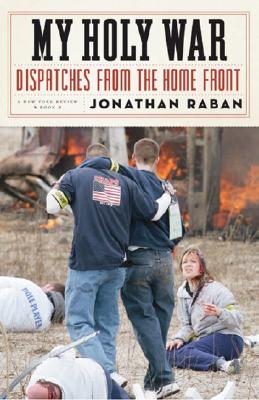 My Holy War: Dispatches from the Home Front