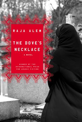 The Dove's Necklace A Novel