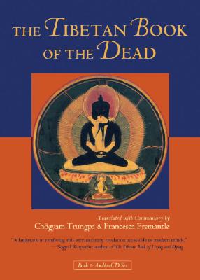 The Tibetan Book of the Dead (Book and Audio-CD Set)