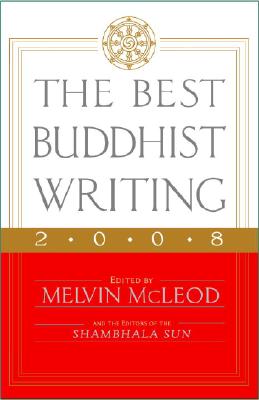 Best Buddhist Writing 2008