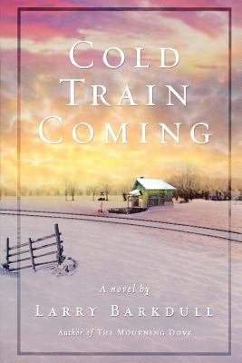 Image for Cold Train Coming