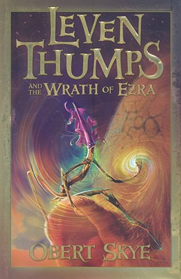 Image for Leven Thumps and the Wrath of Ezra (Leven Thumps)