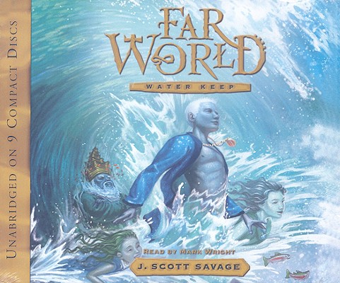 Farworld, Book 1: Water Keep (Far World)