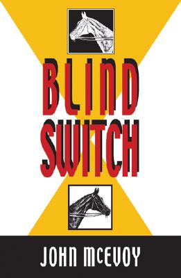 Blind Switch: A Jack Doyle Mystery (Jack Doyle Series)