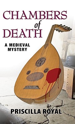 Chambers of Death (Medieval Mysteries)