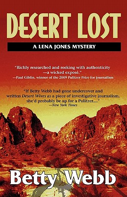 Desert Lost: Lena Jones Mystery (Lena Jones Mysteries (Hardcover))