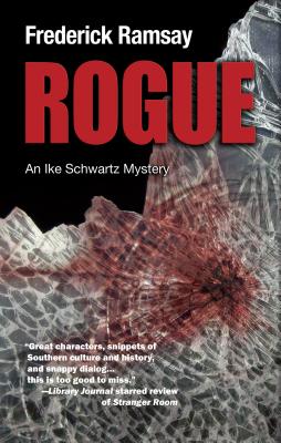 Rogue (Ike Schwartz Mysteries)