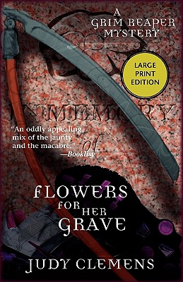 Flowers for Her Grave (Grim Reaper Series) Image for Flowers for Her Grave (Grim Reaper Series)