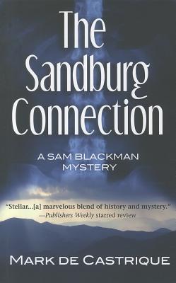 Image for SANDBURG CONNECTION, THE A SAM BLACKMAN MYSTERY