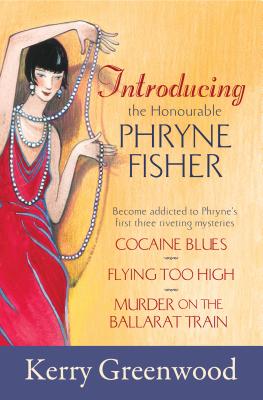 Introducing The Honourable Phryne Fisher