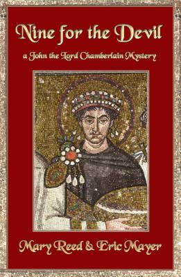 NINE FOR THE DEVIL: A JOHN THE LORD CHAMBERLAIN MYSTERY