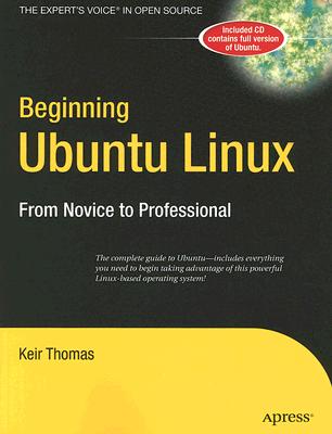 Image for Beginning Ubuntu Linux: From Novice to Professional (Beginning, from Novice to Professional)