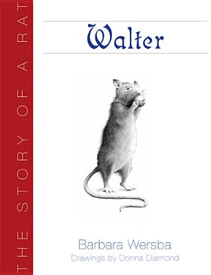 Walter: The Story of a Rat