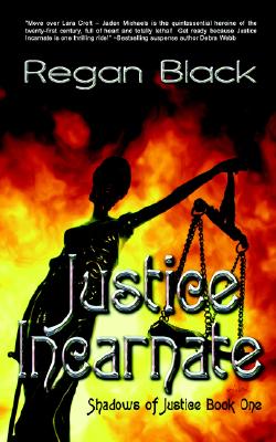Justice Incarnate (Shadows of Justice Book One)